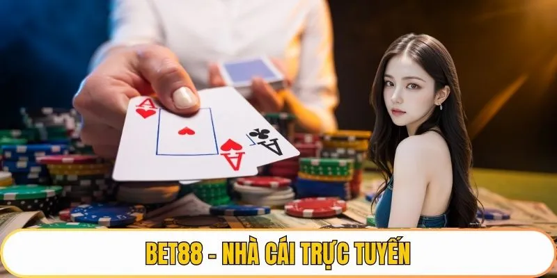 BET88 - Nhà cái trực tuyến