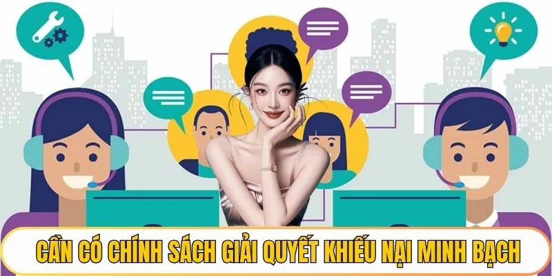 Cần có chính sách giải quyết khiếu nại minh bạch