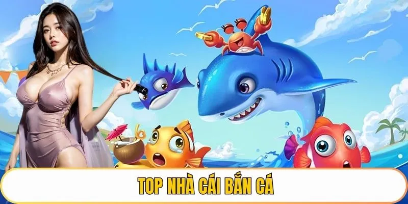 ảnh đại diện top nhà cái bắn cá